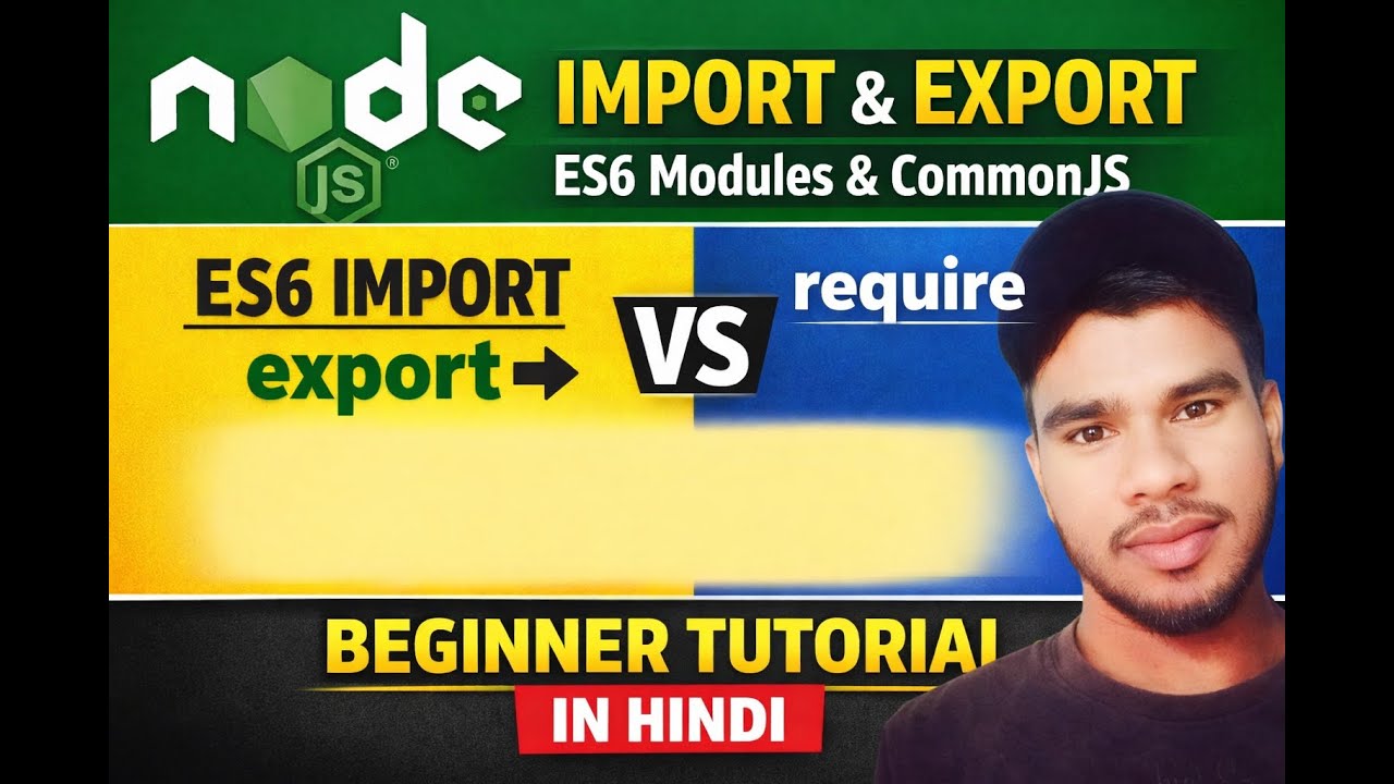 Node.js Import Export Explained | ES6 Modules & CommonJS | Beginner ...