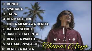 Thomas Arya Full Album Terbaik Dan Terpopuler Sepanjang Masa | Bunga - Syahara - Berbeza Kasta