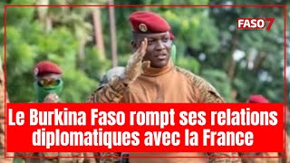 Le Burkina Faso Rompt Ses Relations Diplomatiques Avec La France