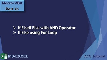 If Elseif Else with AND Operator & If Else Using For Loop in VBA Part 25 - in Excel - in Hindi