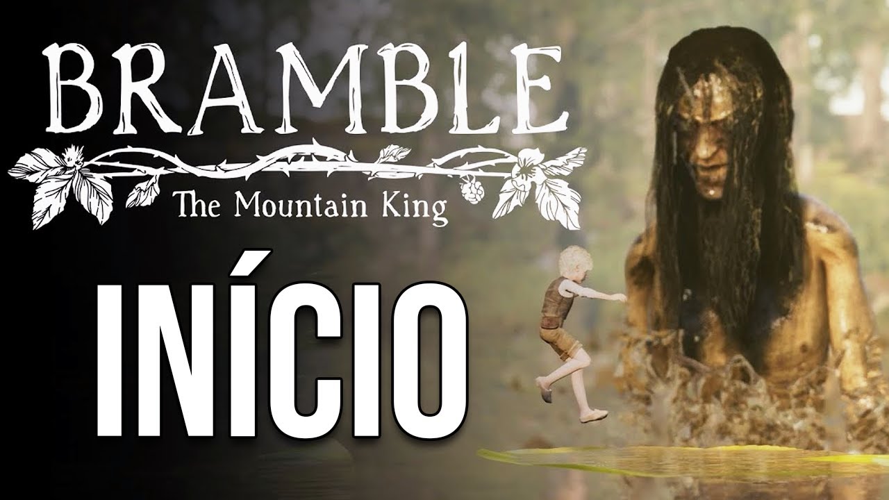 Bramble: The Mountain King é conto de fadas macabro