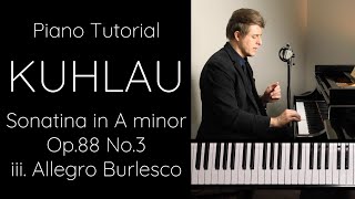 Kuhlau Sonatina in A minor, Op.88 No.3 iii. Allegro Burlesco Tutorial