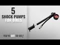 Top 10 Shock Pumps For Bikes [2018]: RockShox High-Pressure Fork Pump Black, 300 PSI