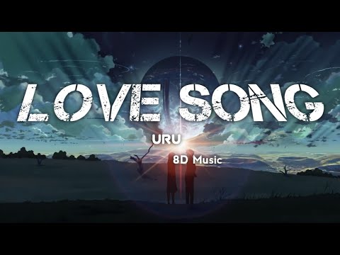 Uru - Love Song (Lirik Terjemahan) / Oshi no Ouji-sama theme song 8D Music