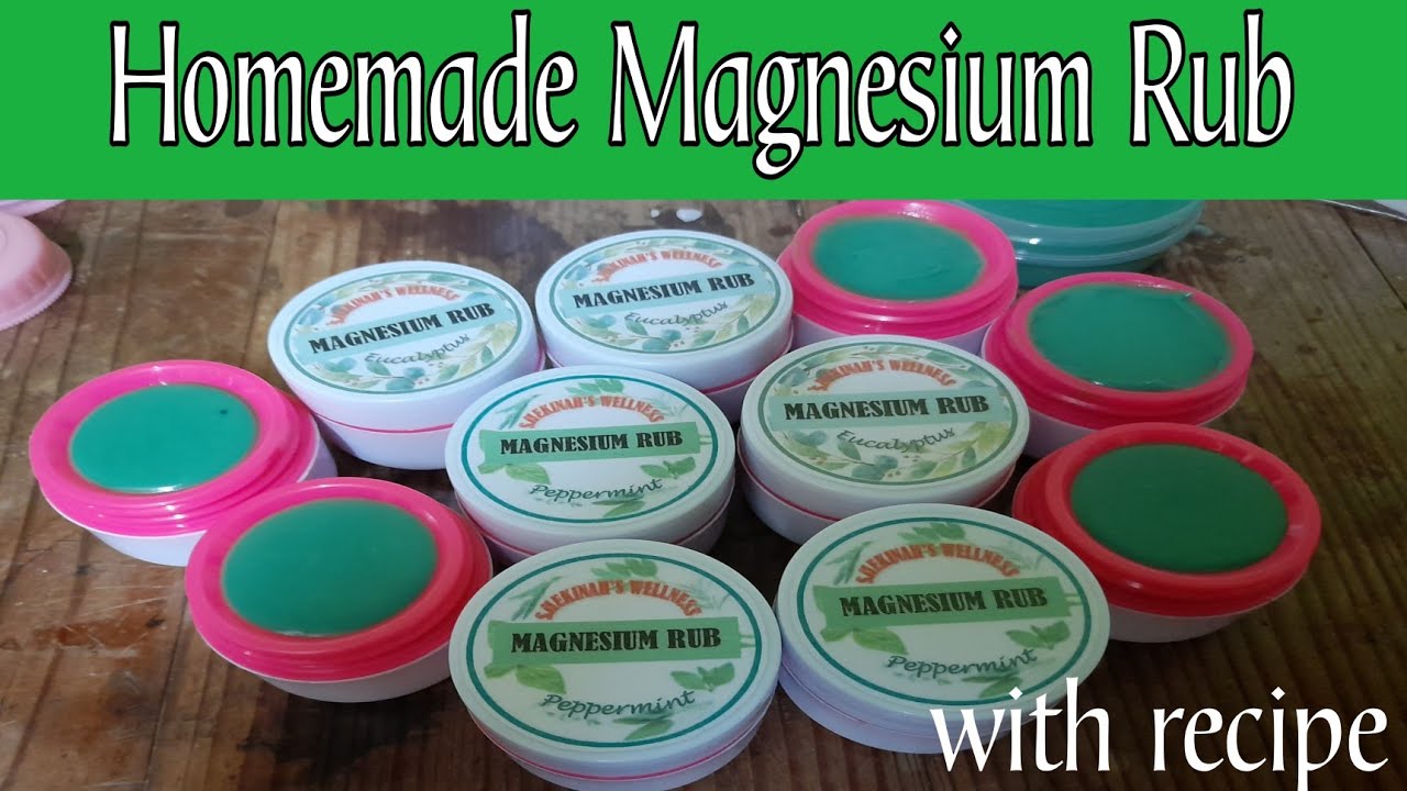 Homemade Magnesium Rub YouTube