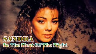 💘💘💘 Sandra - In The Heat Of The Night - Puresoul Remix (Music Video)