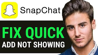 QUICK ADD ON SNAPCHAT NOT SHOWING UP FIX (EASY WAY)
