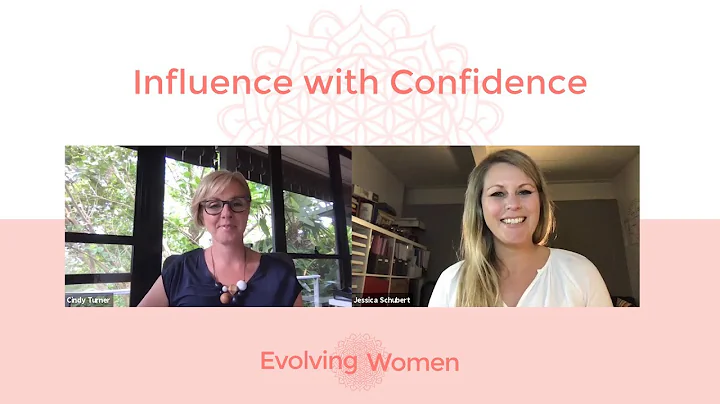Influence with Confidence with Jessica Schubert