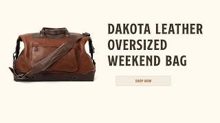 Dakota Oversized Leather Weekend Bag in Chestnut Brown | Hands On