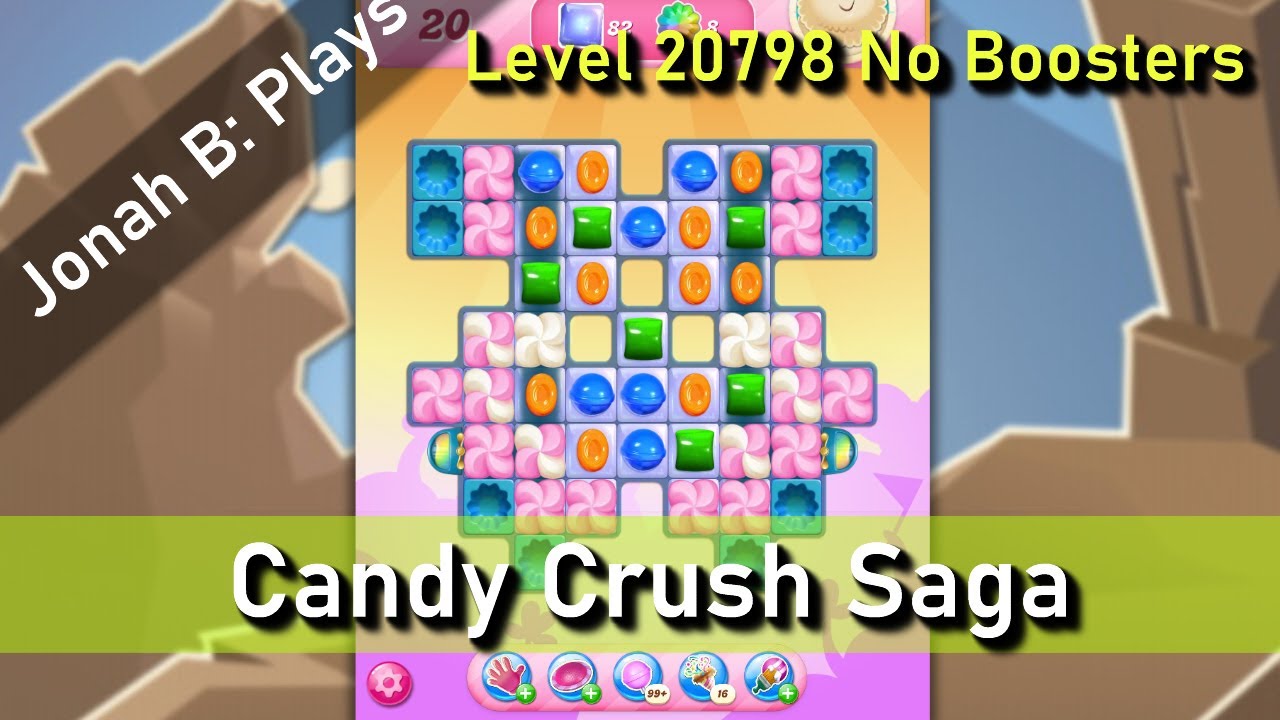Candy Crush Saga Level 20798 No Boosters - YouTube