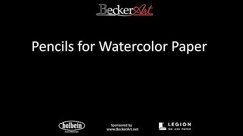 BeckerArt Tip for Pencil to Watercolor Paper