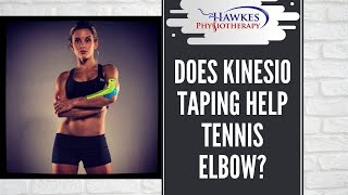 Does Kinesio taping help Tennis elbow?