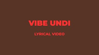 Vibe Undi Lyrical Video | Teja Sajja | Ritika Nayak | Gowra Hari | Armaan Malik