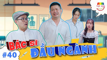 [Tập 40] BÁC SĨ ĐẦU NGÀNH | TẠP HÓA CƯỜI MÙA 2 | THÁI SƠN x CƯỜNG CÁ x KHÁNH LY