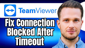 How to FIX Teamviewer Connection Blocked After Timeout