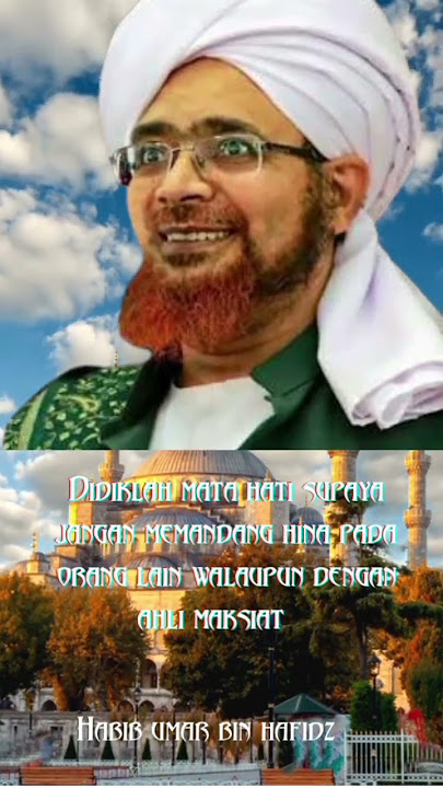 STORY WA | KATA KATA NASEHAT HABIB UMAR BIN HAFIDZ, #shorts , #story