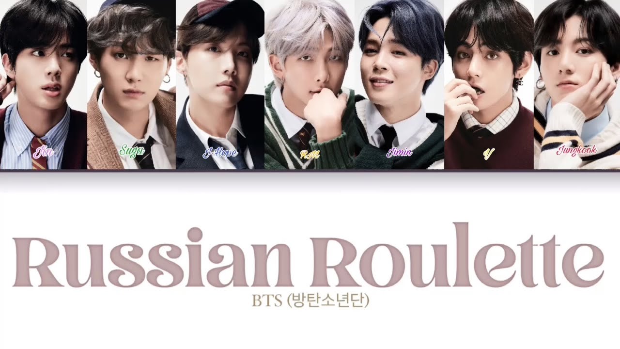 How Would BTS Sing 'Russian Roulette' by Red Velvet Lyrics