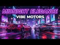 VIBE MOTORS — Midnight Elegance | Porsche & Ferrari Luxury Aesthetic Music Video