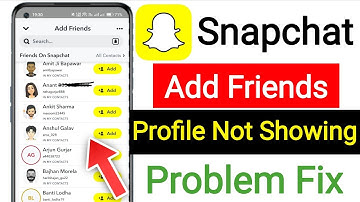 Snapchat Friends Name Profile Not Showing Problem || Snapchat Add Friends Not Showing Today