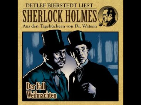 Der Fall Weihnachten   Sherlock Holmes  Hörbuch