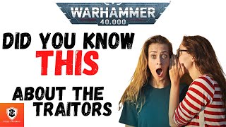 Did You Know THIS About Traitor Primarchs