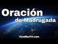 🔥 Oracion de Madrugada | Sanidad y liberacion en nombre de Jesucristo