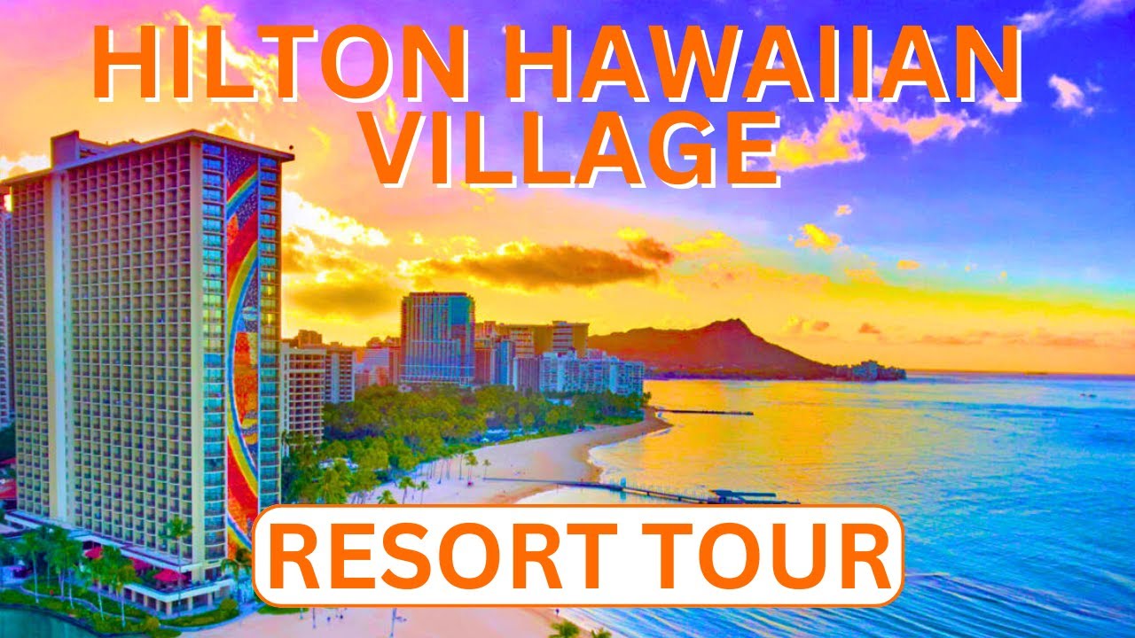 Honest Hilton Hawaiian Village Review to Help You Decide (2023)