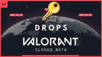 ~HOW TO GET A VALORANT BETA KEY DROP EFFICIENTLY~ (OUTDATED)