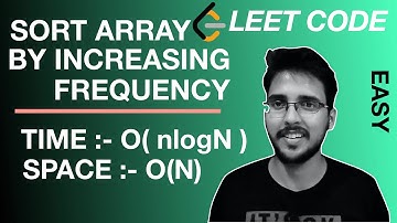 Sort Array by Increasing Frequency | Lambda Expression | Hashing | Leetcode DSA series | Hindi