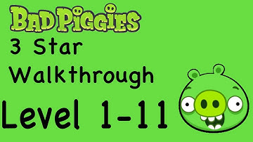 Bad Piggies - Level 1-11 3 Star Walkthrough Ground Hog Day | WikiGameGuides
