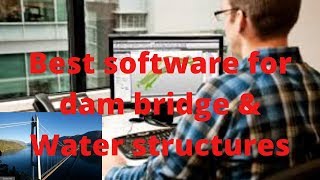 Which software is good for Dam Bridge & Water Structure |Akash Pandey| screenshot 4