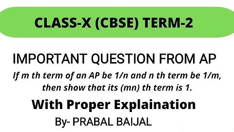 If mth term of an AP be 1/n and nth term be 1/m, then show that its (m+n)th term is 1...
