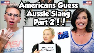 American Couple Reacts: Aussie Slang! Guessing & Learning with Cate Blanchett! THIS WAS HARD!