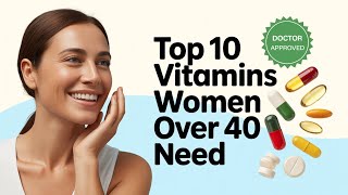 10 Best Vitamins and Supplements for Women Over 40 (Doctor Approved) | Prime Health Point