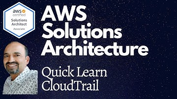AWS  CloudTrail - Quick Learn