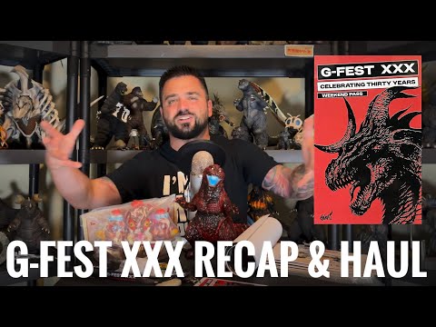 G-FEST XXX Recap + Haul