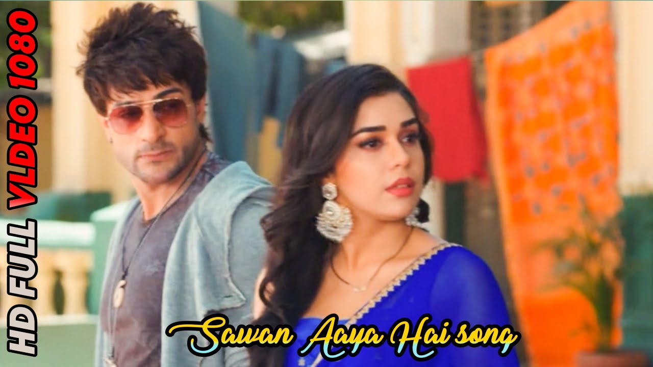 Sawan Aaya Hai song ft.#shalinbhanot  #eishasingh #rabel New vm/@afrozvlog 2