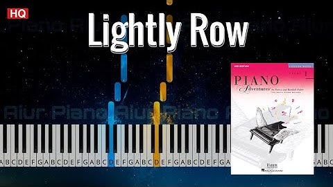 Lightly Row | Piano Adventures Level 1 Lesson Book