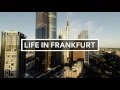 Life in Frankfurt