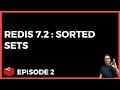 Redis 7.2 : Sorted sets | Episode 2