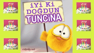 Iyi Ki Doğdun Tunci̇na
