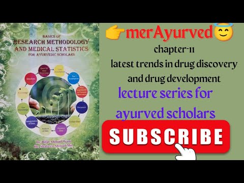 Dr. Bilal research book lecture series chapter 11 for ayurved (drug discovery and development)