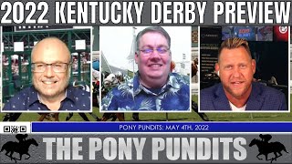 2022 Kentucky Derby Predictions and Odds | Kentucky Derby Preview | The Pony Pundits