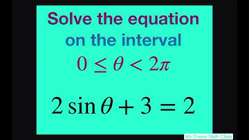 Solve Trig Equation 2 sin x + 3 = 2 on the interval [0, 2pi)