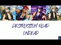 DESTRUCTION ROAD - UNDEAD (ES!!)