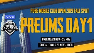 [EN] PMCO Global Prelims Day 1 | Vivo | Fall Split | PUBG MOBILE CLUB OPEN 2019