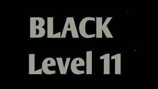 BLACK Level 11 Androidios Gameplays Walkthrough By Bart Bonte