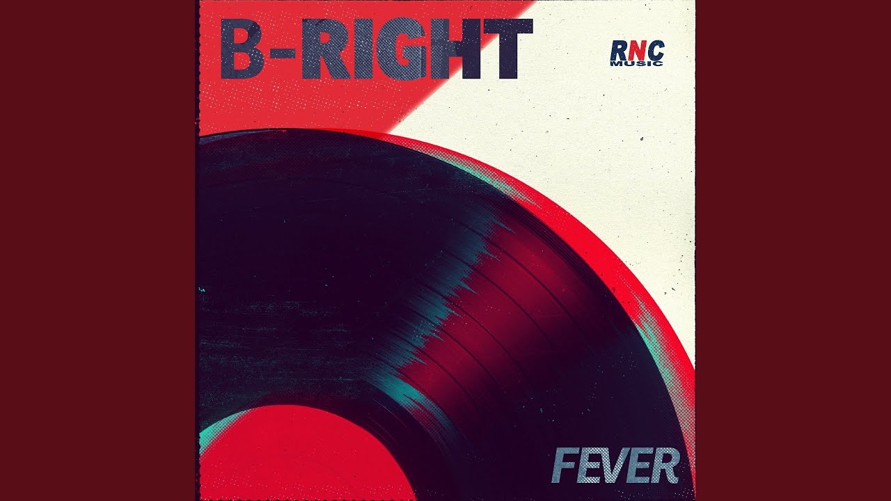 Mira Fever (B-Right Single Edit) en YouTube