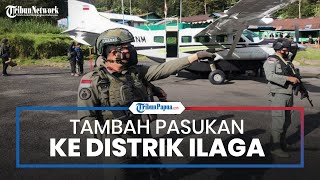 Buru KKB, TNI-Polri Tambah Pasukan ke Distrik Ilaga Papua