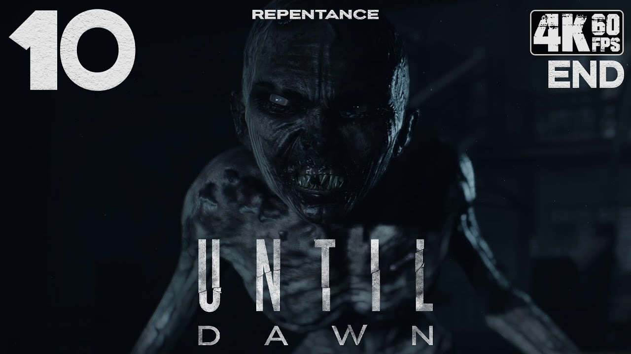 Until Dawn: Remake (PC) - 4K60 Walkthrough (100%) Chapter 10 - Repentance (Ending)